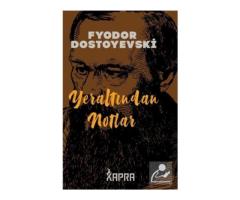 Fyodor Dostoyevski - Yeraltından Notlar